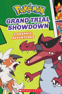 Grand Trial Showdown (Pokmon : Graphic Collection #2) (Library Edition) - Grand Trial Showdown (Pokmon: Graphic Collection #2) (Library Edition)