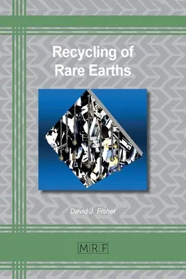 Recyclage des terres rares - Recycling of Rare Earths