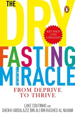 Miracle du jeûne sec - Dry Fasting Miracle