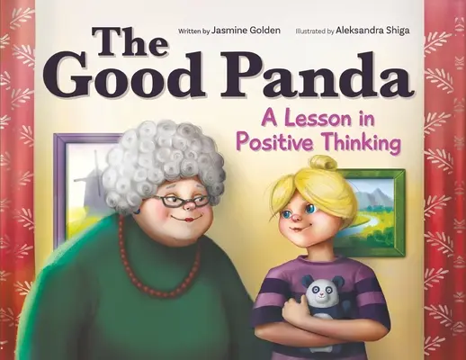 Le bon panda : Une leçon de pensée positive - The Good Panda: A Lesson in Positive Thinking