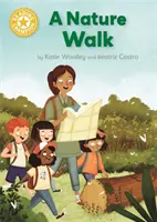 Champion de la lecture : Une promenade dans la nature - Lecture indépendante Jaune 3 Non-fiction - Reading Champion: A Nature Walk - Independent Reading Yellow 3 Non-fiction