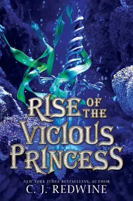 L'ascension de la princesse vicieuse - Rise of the Vicious Princess