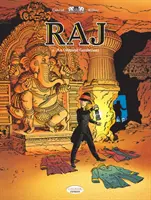 Raj Vol. 2 : Un gentilhomme oriental - Raj Vol. 2: An Oriental Gentleman