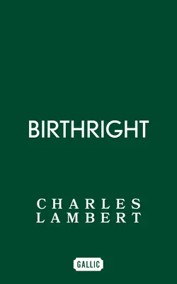 Le droit d'aînesse - Birthright