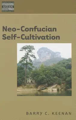 Culture de soi néoconfucéenne - Neo-Confucian Self-Cultivation