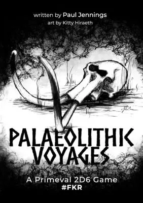 Voyages au paléolithique - Palaeolithic Voyages