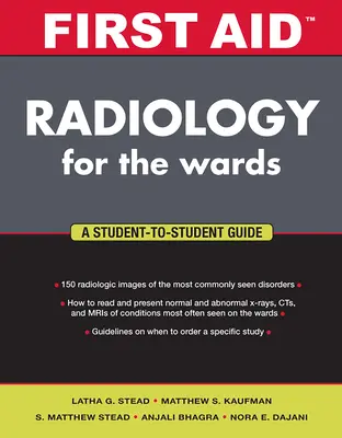 First Aid Radiology for the Wards (en anglais) - First Aid Radiology for the Wards