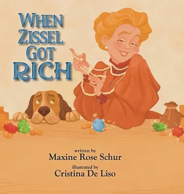 Quand Zissel devint riche - When Zissel Got Rich