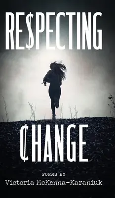 Respecter le changement - Respecting Change