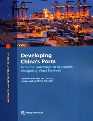 Développer les ports chinois - Developing China's Ports