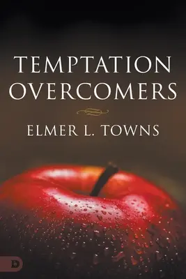 Les vainqueurs de la tentation - Temptation Overcomers