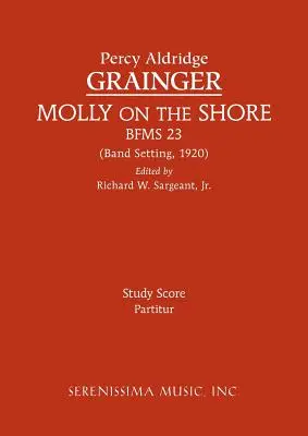 Molly on the Shore, BFMS 23 : partition d'étude - Molly on the Shore, BFMS 23: Study Score