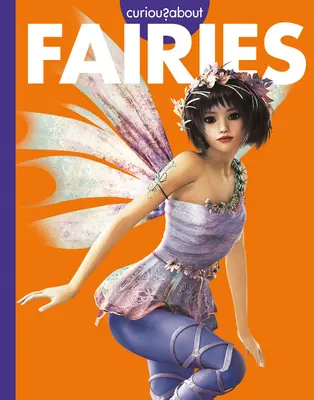 Curieux des fées - Curious about Fairies