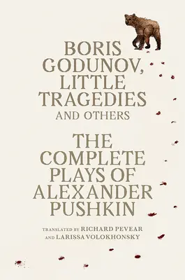 Boris Godounov, Petites tragédies et autres : L'intégrale des pièces de théâtre - Boris Godunov, Little Tragedies, and Others: The Complete Plays