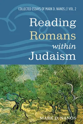 Lire Romains dans le judaïsme - Reading Romans within Judaism