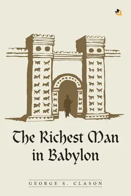 L'homme le plus riche de Babylone - The Richest Man In Babylon