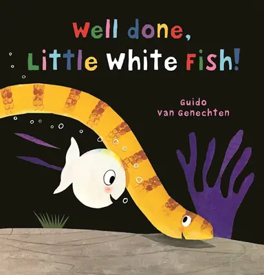 Bien joué, petit poisson blanc - Well Done, Little White Fish