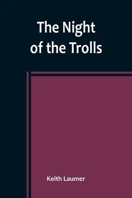 La nuit des trolls - The Night of the Trolls