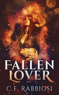 L'amant déchu : Une rencontre avec un démon - Fallen Lover: A Demon Encounter Romance
