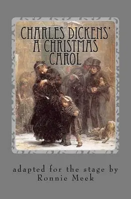 Le chant de Noël de Charles Dickens - Charles Dickens' A Christmas Carol