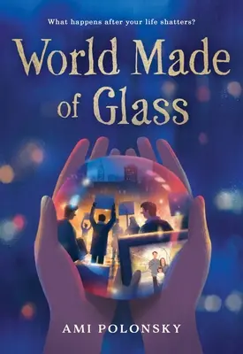 Un monde de verre - World Made of Glass