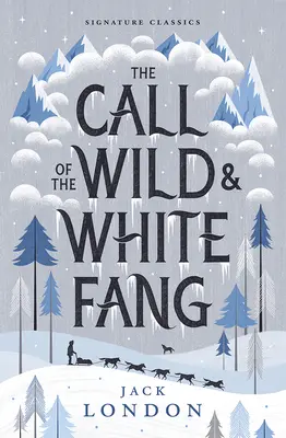 L'appel de la nature et White Fang - The Call of the Wild and White Fang