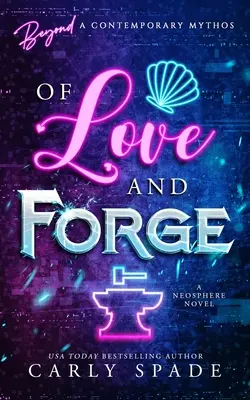 De l'amour et de la forge - Of Love and Forge