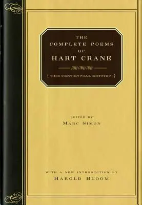 Les poèmes complets de Hart Crane - The Complete Poems of Hart Crane