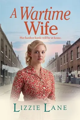 Une femme en temps de guerre - A Wartime Wife