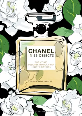 Chanel en 55 objets - Chanel in 55 Objects