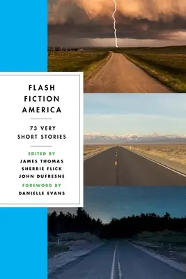 Flash Fiction America : 73 histoires très courtes - Flash Fiction America: 73 Very Short Stories