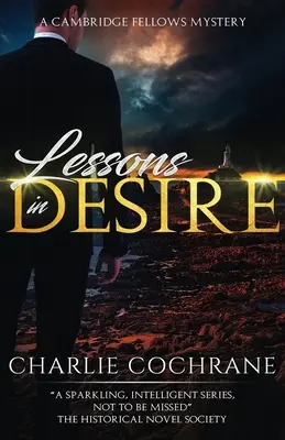 Leçons de désir : une charmante histoire d'amour et de mystère - Lessons in Desire: A Charming Mystery Romance