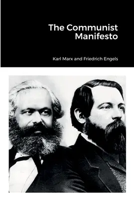 Le Manifeste communiste - The Communist Manifesto