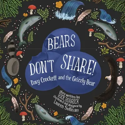 Les ours ne partagent pas - Bears Don't Share