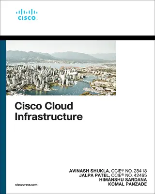 L'infrastructure en nuage de Cisco - Cisco Cloud Infrastructure