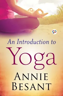 Introduction au Yoga (General Press) - An Introduction to Yoga (General Press)