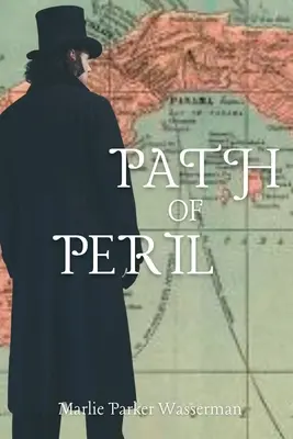 Le chemin du péril - Path of Peril