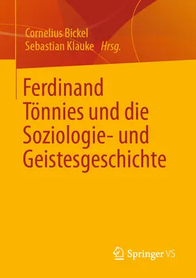 Ferdinand Tnnies Und Die Soziologie- Und Geistesgeschichte
