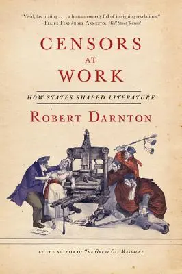 Les censeurs à l'œuvre : comment les États ont façonné la littérature - Censors at Work: How States Shaped Literature