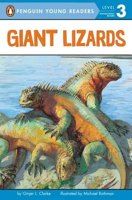 Lézards géants - Giant Lizards