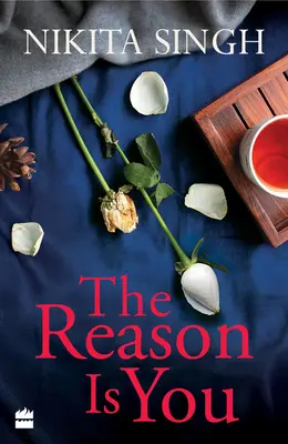La raison, c'est toi - The Reason Is You