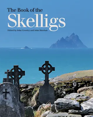 Le livre des Skelligs - The Book of the Skelligs