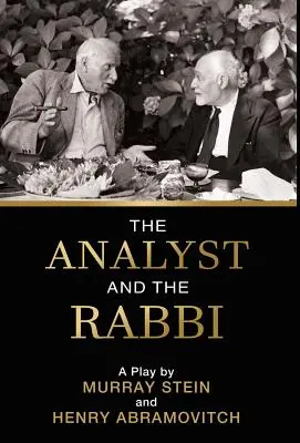 L'analyste et le rabbin : Une pièce de théâtre - The Analyst and the Rabbi: A Play