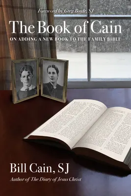 Le livre de Caïn : L'ajout d'un nouveau livre à la Bible familiale - The Book of Cain: On Adding a New Book to the Family Bible