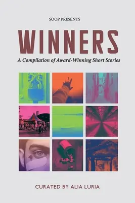 Winners : Une compilation de nouvelles primées - Winners: A Compilation of Award-Winning Short Stories