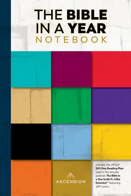 La Bible en un an : 2e édition - The Bible in a Year Notebook: 2nd Edition