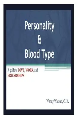 Personnalité et groupe sanguin - Personality & Blood Type