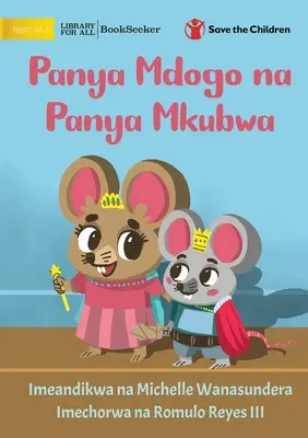 La petite souris et les grandes souris - Panya Mdogo na Panya Mkubwa - Little Mouse and the Big Mice - Panya Mdogo na Panya Mkubwa
