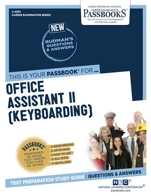 Assistant(e) de bureau II (clavier) (C-4574) : Guide d'étude des livrets - Office Assistant II (Keyboarding) (C-4574): Passbooks Study Guide