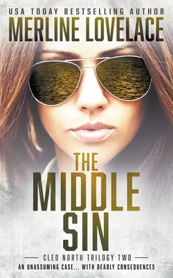 Le péché du milieu : Un thriller militaire - The Middle Sin: A Military Thriller